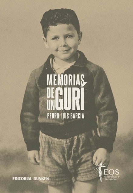Pedro Luis Barcia publicó recientemente Memorias de un gurí, donde evoca su infancia y adolescencia en Entre Ríos, su provincia natal